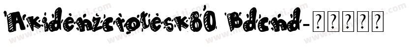 Akidenzcrotesk80 Bdcnd字体转换